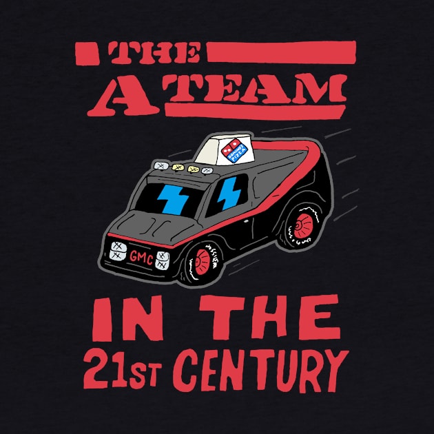 THE A-TEAM IN THE 21st CENTURY by andewhallart